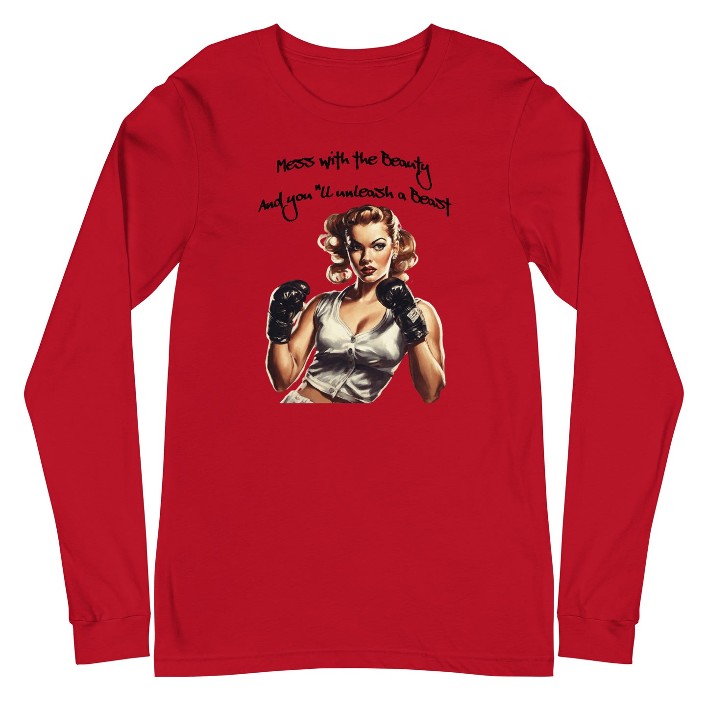 Mess with the Beauty, Unleash the Beast Women's Long Sleeve Tee Red