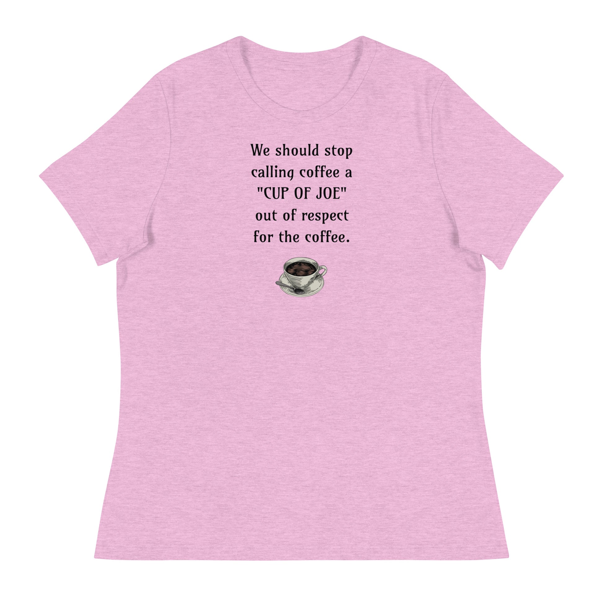 Cup of Joe Women's T-Shirt Heather Prism Lilac