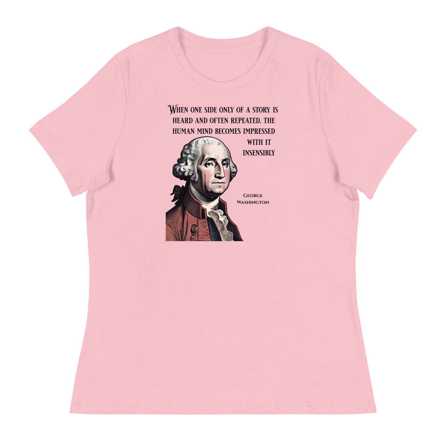 Washington's Wisdom Women's T-Shirt Pink